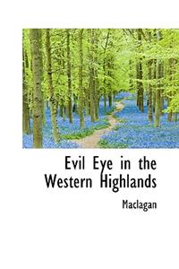 Evil Eye in the Western Highlands