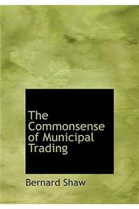 The Commonsense of Municipal Trading