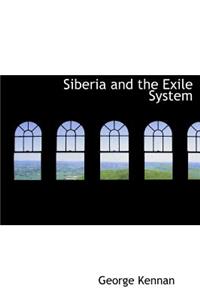 Siberia and the Exile System