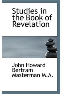 Studies in the Book of Revelation