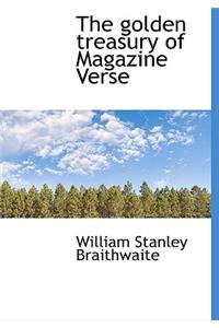The Golden Treasury of Magazine Verse