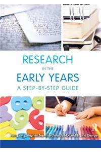Research in the Early Years: A Step-By-Step Guide