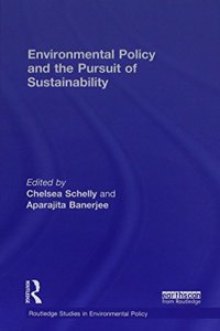 Environmental Policy and the Pursuit of Sustainability