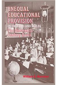 Unequal Educational Provision in England & Wales