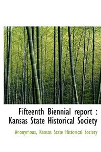 Fifteenth Biennial Report
