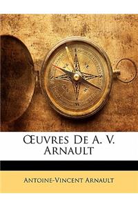 Uvres de A. V. Arnault