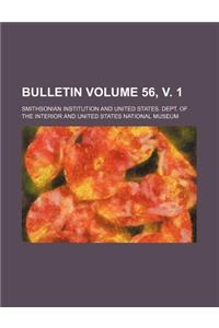 Bulletin Volume 56, V. 1