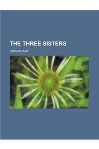 The Three Sisters