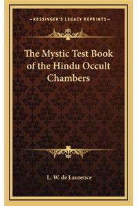 Mystic Test Book of the Hindu Occult Chambers