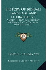 History Of Bengali Language And Literature V1