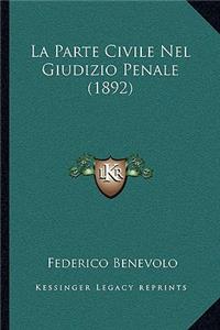 Parte Civile Nel Giudizio Penale (1892)