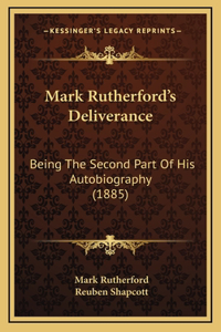 Mark Rutherford's Deliverance