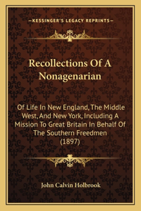 Recollections Of A Nonagenarian