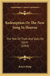 Redemption Or The New Song In Heaven