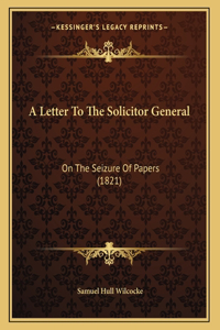 A Letter To The Solicitor General