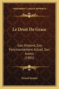 Le Droit De Grace