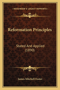 Reformation Principles