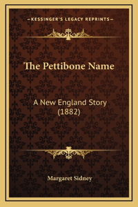 Pettibone Name