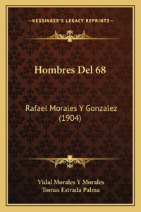 Hombres Del 68