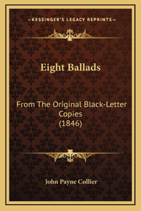 Eight Ballads