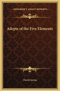 Adepts of the Five Elements