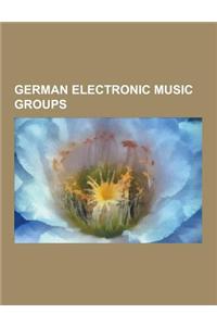 German Electronic Music Groups