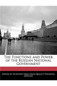 The Functions and Power of the Russian National Government