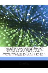 Articles on Spanish Folk Music, Including
