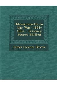 Massachusetts in the War, 1861-1865