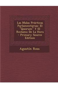 Las Malas Practicas Parlamentarias