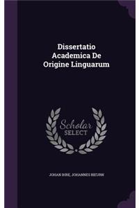 Dissertatio Academica de Origine Linguarum