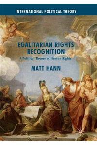 Egalitarian Rights Recognition