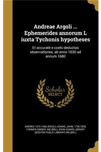 Andreae Argoli ... Ephemerides Annorum L Iuxta Tychonis Hypotheses