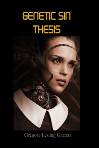 Genetic Sin Thesis