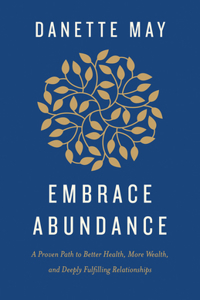 Embrace Abundance