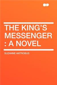 The King's Messenger