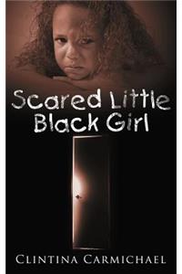 Scared Little Black Girl