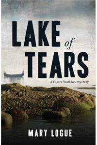 Lake of Tears: A Claire Watkins Mystery