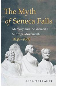 Myth of Seneca Falls