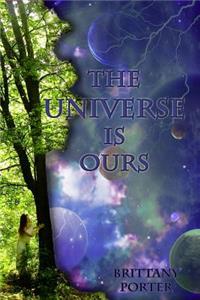 Universe is Ours