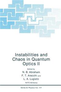 Instabilities and Chaos in Quantum Optics II