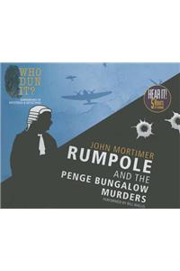 Rumpole and the Penge Bungalow Murders