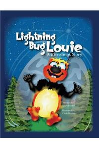 Lightning Bug Louie.