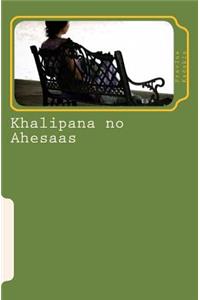 Khalipana No Ahesaas