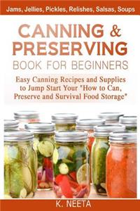 Canning and Preserving Book for Beginners