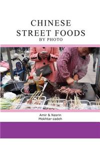 Chinese Street Foods by Photo