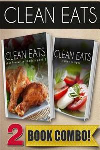 Your Favorite Foods - Part 1 and Italian Recipes