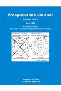 Prespacetime Journal Volume 5 Issue 6