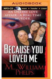 Because You Loved Me