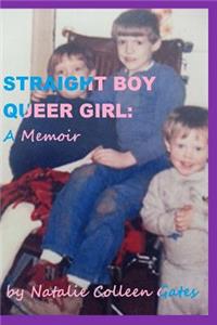 Straight Boy/Queer Girl